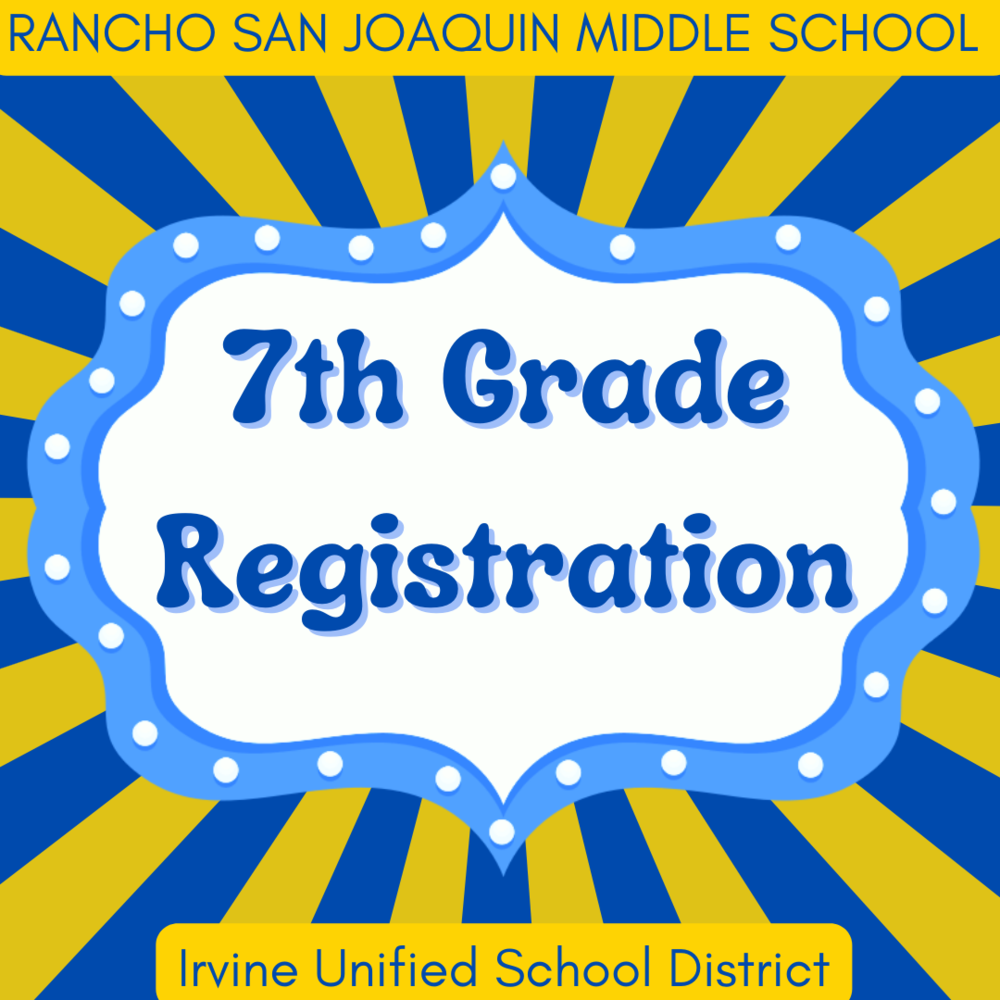 Starburst background with marquee that says 7th grade registration