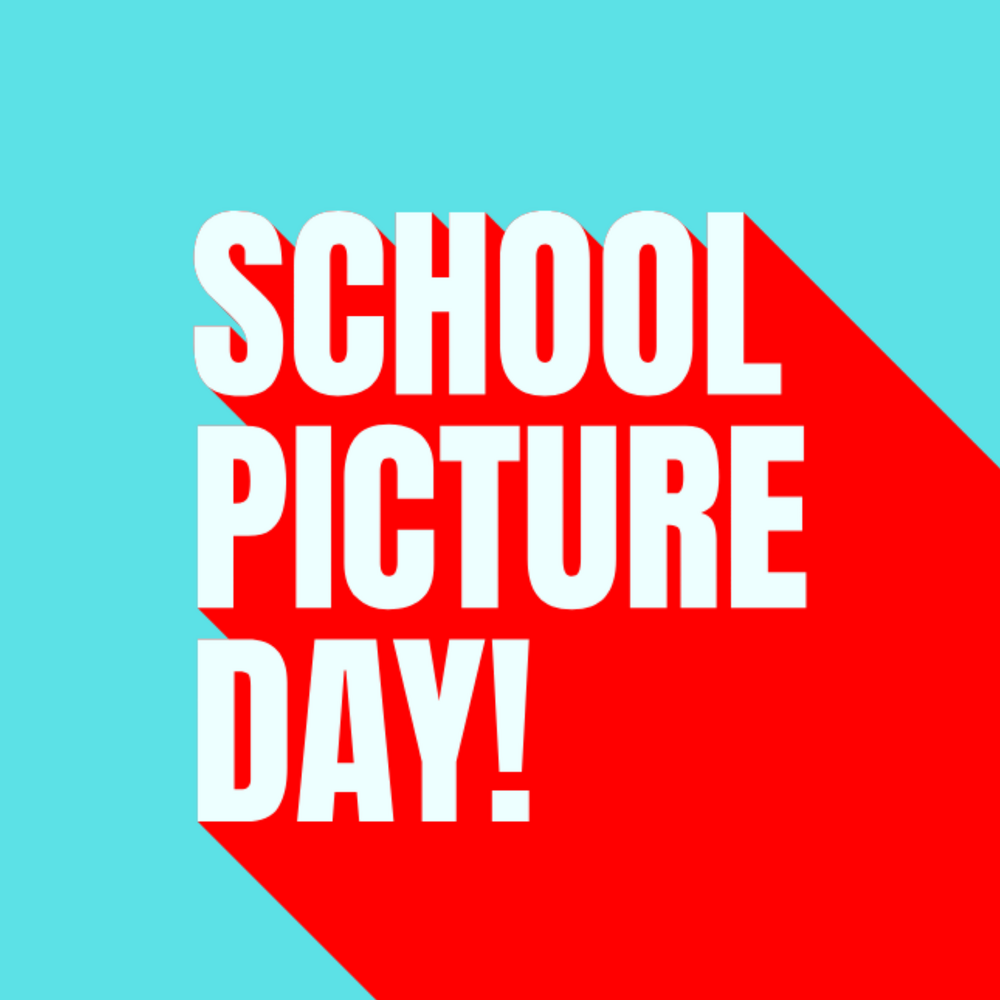 SCHOOL PICTURE DAY