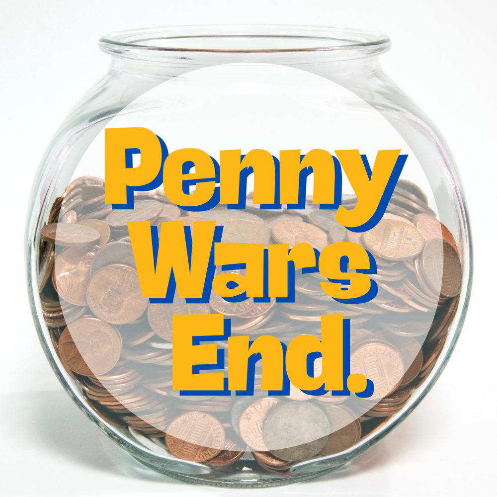 fishbowl full of pennies "penny wars end"