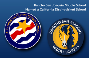 Rancho San Joaquin recognized as a California Distinguished School, with their logo displayed.