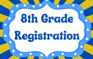 8th grade registration announcement for Rancho SJMS