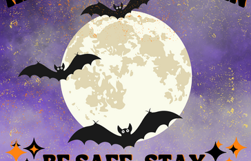 moon with bats "Happy halloween, be safe, stay visable, have fun