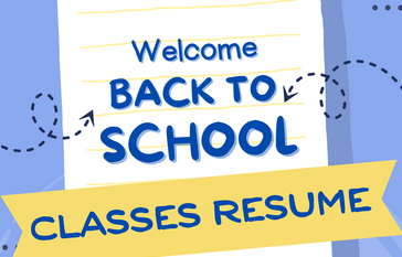 welcome back students! Classes resume.