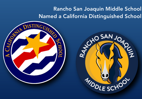 Rancho San Joaquin recognized as a California Distinguished School, with their logo displayed.